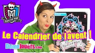 Calendrier de lAvent Monster High  Démo Jouets [upl. by Borek]