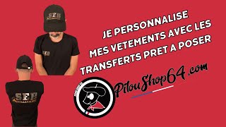 Comment personnaliser ses vêtements avec les transferts prêt a poser de chez PILOU SHOP [upl. by Thgiwed]