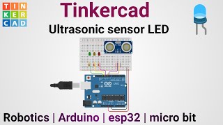 Ultrasonic sensor LED blinking with Distance in Tinkercad  Tinkercad circuit [upl. by Orlene5]