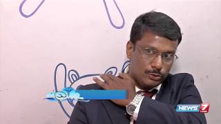 Muscle Pain Causes and Treatments  Doctor Naanga Eppadi Irukanum  News7 Tamil [upl. by Aierb386]