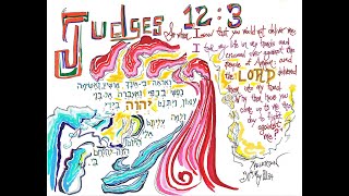 Judges 1217 Jephthah Judge of Israel Part V [upl. by Pinebrook905]