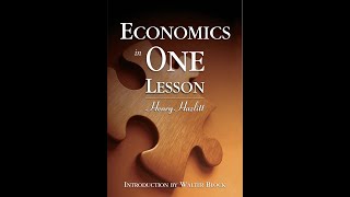 Deep Dive Economics in One Lesson Henry Hazlitt [upl. by Yerag]