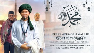 Perkampungan Maulid Ribat Al Musthofa  Live Maulid Dhiya Ulami [upl. by Mabelle]