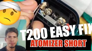 T200 ATOMIZER SHORT EASY FIX [upl. by Burke]