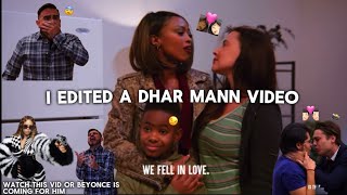 So I edited a dhar Mann vid  I promise part 6 is coming after this vid [upl. by Namzed]