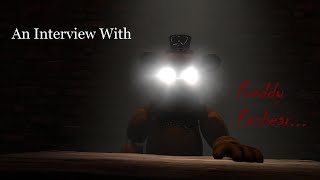 FNaF SFM An Interview with Freddy Fazbear NonCanon [upl. by Anawek]