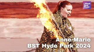 AnneMarie  Ciao Adios  2002  Alarm  Unhealthy… Live at BST Hyde Park 2024 [upl. by Relyks706]