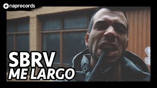 SBRV  ME LARGO VIDEOCLIP [upl. by Gaskins]