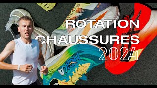 MA ROTATION DE CHAUSSURE EN 2024 [upl. by Odoric721]