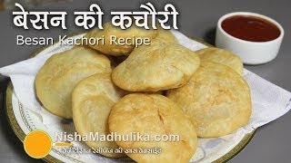 Besan Kachori Recipe  How to Prepare Besan kachori [upl. by Airtemed]