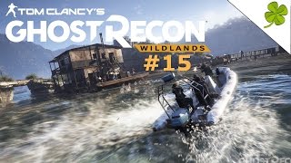 Die Liebe zum Nachtsichtgerät  TC Ghost Recon Wildlands 15  EK Play [upl. by Genna810]