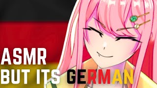 ASMR but its GERMAN again [upl. by Idnic]