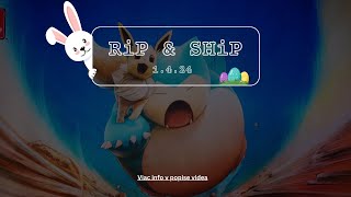 RIP n SHIP  velkonocny a bblaznivy 142024 [upl. by Supen]