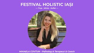 Psihologia relatiilor de cuplu cu Mihaela Covtun Festival Holistic Iasi wwwholisticclubro [upl. by Grady]