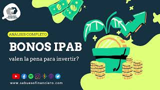 BONOS IPAB ¿buena opcion de inversión análisis CETES DIRECTO 2024 sabuesofinanciero [upl. by Acnaiv]