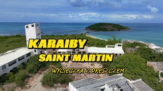 Karaibski Raj Saint Martin  wycieczka z dreszczem’’ [upl. by Ynnob]