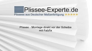 Plissee  Montage direkt vor der Scheibe mit Falzfix [upl. by Arreik]