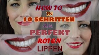 HOW TO ➡️ IN 10 SCHRITTEN ZU PERFEKT ROTEN LIPPEN 💄 I LIFE HACKS I VALENTINSSPECIAL 💋  VERLOSUNG [upl. by Alyt148]