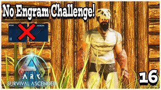 🛑 NO ENGRAMS Challenge🛑 ARK Ascended The Grind Continues Charity Stream [upl. by Larena]