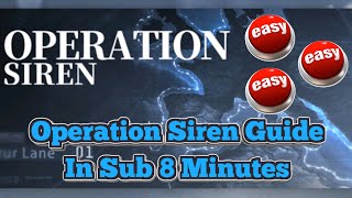 Operation Siren In Under 8 Minutes  Azur Lane [upl. by Eceerehs]