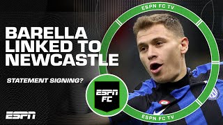 Nicolo Barella linked to Newcastle 😱 That would be a STATEMENT signing  Don Hutchison  ESPN FC [upl. by Eyllom]