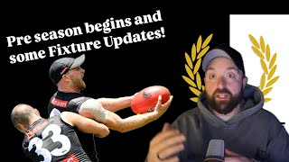 COLLINGWOOD PRE SEASON STARTS Fixture Updates and the rest [upl. by Lowell]