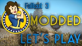 Fallout 3 Modded Lets Play 1 [upl. by Yrrok306]