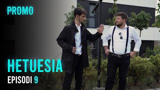 PROMO Seriali HETUESIA  Episodi 9 [upl. by Nerred]