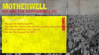 We Are The Motherwell FC Football Chant Motherwell [upl. by Buchheim749]