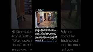 Caught on Camera Woman Allegedly Poisons Air Force Husbands Coffee [upl. by Levy285]