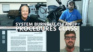 System Burnout Cleanup Procedures Class [upl. by Fornof555]