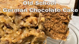 The Original Old School German Chocolate Cake  From Scratch [upl. by Airdnaz]