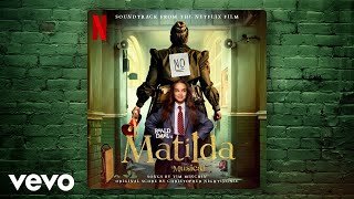 Im Here  Roald Dahls Matilda The Musical Soundtrack from the Netflix Film [upl. by Ummersen]