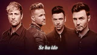 Westlife You´ve lost that loving feeling Traduccion [upl. by Leirbag]