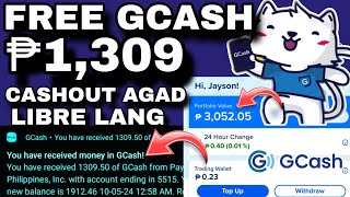 FREE GCASH ₱1309 CASHOUT AGAD LEGIT APP SA GCASH  LEGIT EARNING APP 2024 GCASH [upl. by Schmidt]