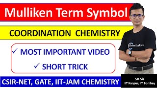 Mulliken Term Symbol in Coordination Chemistry  CSIRNET GATE IITJAM Chemistry  Ground Terms [upl. by Aneej]