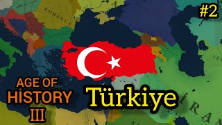 AGE OF HİSTORY 3  Türkiye  Bölüm 2 [upl. by Hadwyn238]