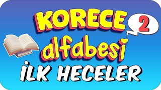 Korece Alfabesi İlk Heceler 2 [upl. by Burnard]