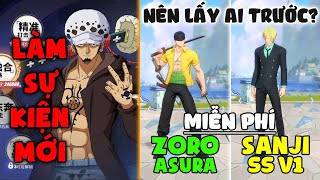 Hướng Dẫn Sự Kiện Nhận ZORO ASURA và SANJI 1 Chân Lửa MIỄN PHÍ  One Piece Fighting Path [upl. by Venita335]