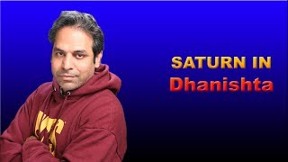 Saturn in Dhanishta Nakshatra in Vedic Astrology [upl. by Rafaelia]