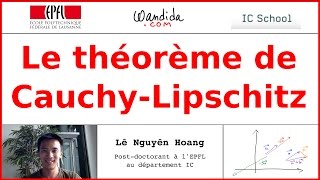 Le théorème de CauchyLipschitz  Lê Nguyên Hoang [upl. by Diantha]