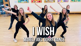 ‘I Wish’  MabelJoe Corry DANCE [upl. by Tibbetts22]