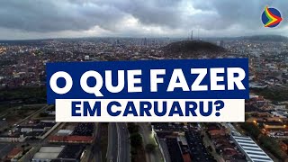 O QUE FAZER EM CARUARU Confira opções de ROLÊS na cidade além do SÃO JOÃO [upl. by Claiborn]