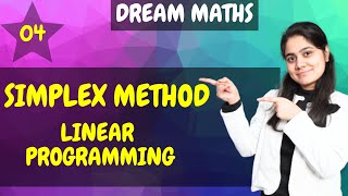 Introduction to Simplex MethodLinear ProgrammingDream Maths [upl. by Bilbe]