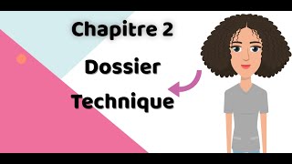 Le Dossier Technique quotChapitre 2quot Formation FPA [upl. by Favata589]