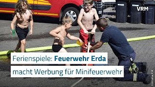 Ferienspiele zur Werbung für die Minifeuerwehr in Erda [upl. by Bev]