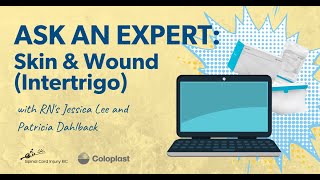 Ask an Expert Skin amp Wound Intertrigo with Coloplast [upl. by Mossberg18]