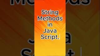 String methods in JavaScript [upl. by Black]