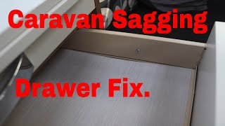 Caravan Sagging Drawer Fix [upl. by Vaclav]