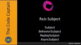 RxJs Subject  Subject BehaviorSubject ReplaySubject AsyncSubject [upl. by Sheffy]